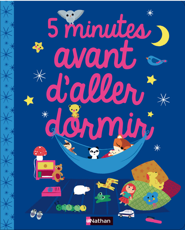 HISTOIRES PETITE ENFANCE : 5 MINUTES AVANT D'ALLER DORMIR (BADREDDINE /  COSNEAU)